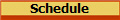 Schedule